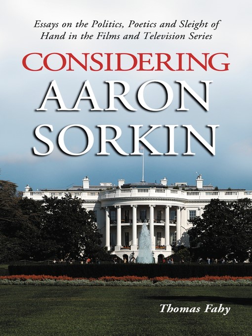 Title details for Considering Aaron Sorkin by Thomas Fahy - Available